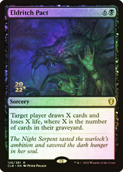 Eldritch Pact (Prerelease) (Commander Legends: Battle for Baldur's Gate)\nPromo: Date Stamped\nSingle\nMagic The Gathering