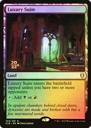 Luxury Suite (Prerelease) (Commander Legends: Battle for Baldur's Gate)\nPromo: Date Stamped\nSingle\nMagic The Gathering