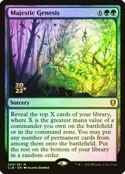 Majestic Genesis (Prerelease) (Commander Legends: Battle for Baldur's Gate)\nPromo: Date Stamped\nSingle\nMagic The Gathering