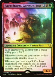 Raggadragga, Goreguts Boss (Prerelease) (Commander Legends: Battle for Baldur's Gate)\nPromo: Date Stamped\nSingle\nMagic The Gathering