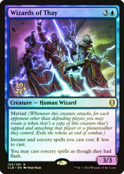 Wizards of Thay (Prerelease) (Commander Legends: Battle for Baldur's Gate)\nPromo: Date Stamped\nSingle\nMagic The Gathering