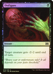 Disfigure
Double Masters 2022
Single
Magic: The Gathering