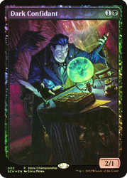 Dark Confidant (Store Championship) (Textless)\nPromo: General\nSingle\nMagic The Gathering