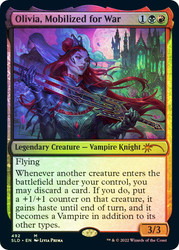 Olivia, Mobilized for War (Secret Lair) (#492)\nPromo: General\nSingle\nMagic The Gathering