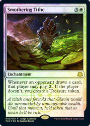 Smothering Tithe (Judge)\nPromo: General\nSingle\nMagic The Gathering