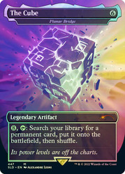 Planar Bridge (The Cube) (Secret Lair) (Fortnite) (Borderless)\nPromo: General\nSingle\nMagic The Gathering