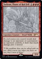 Torbran, Thane of Red Fell (Secret Lair) (#678)\nPromo: General\nSingle\nMagic The Gathering
