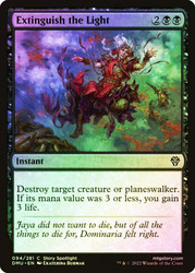 Extinguish the Light
Dominaria United
Single
Magic: The Gathering