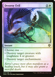 Destroy Evil
Dominaria United
Single
Magic: The Gathering