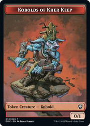 {Kobolds of Kher Keep Token}\nDominaria United Commander\nSingle\nMagic The Gathering