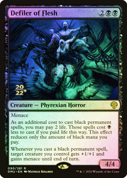 Defiler of Flesh (Prerelease) (Dominaria United)\nPromo: Date Stamped\nSingle\nMagic The Gathering
