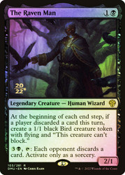 The Raven Man (Prerelease) (Dominaria United)\nPromo: Date Stamped\nSingle\nMagic The Gathering