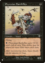 Phyrexian Battleflies\nMystery Booster / The List\nSingle\nMagic The Gathering