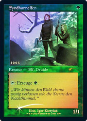 Fyndhorn Elves (30th Anniversary)\nPromo: Date Stamped - German\nSingle\nMagic The Gathering