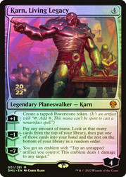 Karn, Living Legacy (Prerelease) (Dominaria United)\nPromo: Date Stamped\nSingle\nMagic The Gathering