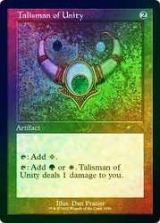 Talisman of Unity (Secret Lair) (Retro Frame) (Foil Etched)\nPromo: General - Alternate Foil\nSingle\nMagic The Gathering