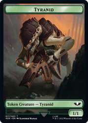 {Tyranid Token} (1/1) // {Tyranid Token} (5/5)\nWarhammer 40,000 Commander\nSingle\nMagic The Gathering