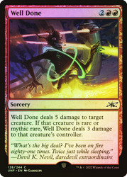 Well Done\nUnfinity\nSingle\nMagic The Gathering