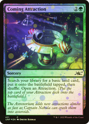 Coming Attraction (Galaxy Foil)\nUnfinity - Galaxy Foil\nSingle\nMagic The Gathering