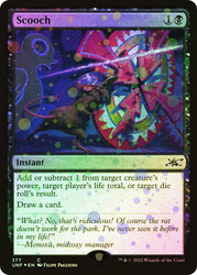 Scooch (Galaxy Foil)\nUnfinity - Galaxy Foil\nSingle\nMagic The Gathering