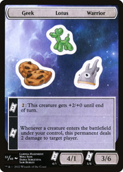{Geek Lotus Warrior Sticker Sheet}\nUnfinity\nSingle\nMagic The Gathering
