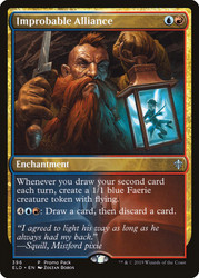 Improbable Alliance (Promo Pack) (Throne of Eldraine)\nPromo: General\nSingle\nMagic The Gathering
