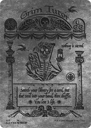 Grim Tutor (Secret Lair) (#365) (Hand Drawn)\nPromo: General\nSingle\nMagic The Gathering