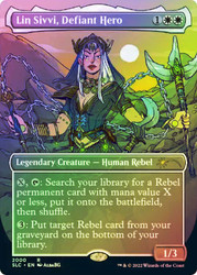 Lin Sivvi, Defiant Hero (Secret Lair Countdown) (Borderless)\nPromo: General\nSingle\nMagic The Gathering