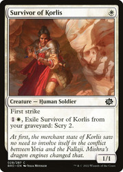 Survivor of Korlis\nThe Brothers' War\nSingle\nMagic The Gathering