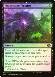 Powerstone Fracture\nThe Brothers' War\nSingle\nMagic The Gathering