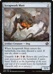 Scrapwork Mutt\nThe Brothers' War\nSingle\nMagic The Gathering
