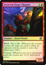 Dwarven Forge-Chanter\nThe Brothers' War\nSingle\nMagic The Gathering