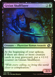Gixian Skullflayer\nThe Brothers' War\nSingle\nMagic The Gathering