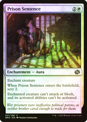 Prison Sentence\nThe Brothers' War\nSingle\nMagic The Gathering