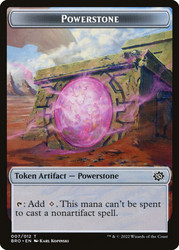 {Powerstone Token}\nThe Brothers' War\nSingle\nMagic The Gathering