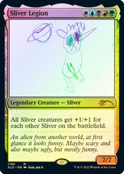 Sliver Legion (Secret Lair) (#1150)\nPromo: General\nSingle\nMagic The Gathering