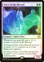 Voice of the Blessed (Promo Pack) (Innistrad: Crimson Vow)\nPromo: Planeswalker Stamped\nSingle\nMagic The Gathering