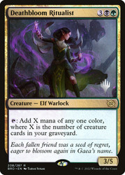 Deathbloom Ritualist (Promo Pack) (The Brothers' War)\nPromo: Planeswalker Stamped\nSingle\nMagic The Gathering
