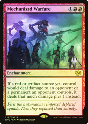 Mechanized Warfare (Promo Pack) (The Brothers' War)\nPromo: Planeswalker Stamped\nSingle\nMagic The Gathering
