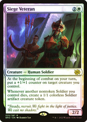Siege Veteran (Promo Pack) (The Brothers' War)\nPromo: Planeswalker Stamped\nSingle\nMagic The Gathering
