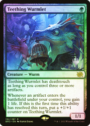 Teething Wurmlet (Promo Pack) (The Brothers' War)\nPromo: Planeswalker Stamped\nSingle\nMagic The Gathering