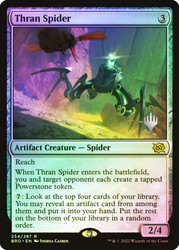 Thran Spider (Promo Pack) (The Brothers' War)\nPromo: Planeswalker Stamped\nSingle\nMagic The Gathering