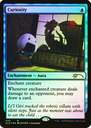 Curiosity (Secret Lair)\nPromo: General\nSingle\nMagic The Gathering