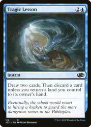 Tragic Lesson\nJumpstart 2022\nSingle\nMagic The Gathering