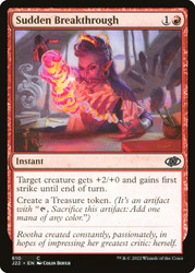 Sudden Breakthrough\nJumpstart 2022\nSingle\nMagic The Gathering
