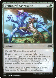 Unnatural Aggression\nJumpstart 2022\nSingle\nMagic The Gathering