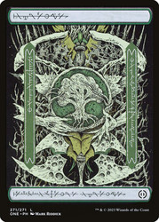 Forest (#271) (Full Art) (Phyrexian)\nPhyrexia: All Will Be One\nSingle\nMagic The Gathering