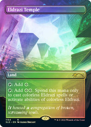 Eldrazi Temple (Secret Lair) (Borderless)\nPromo: General\nSingle\nMagic The Gathering