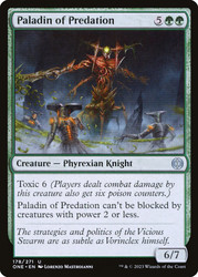 Paladin of Predation\nPhyrexia: All Will Be One\nSingle\nMagic The Gathering