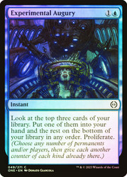 Experimental Augury\nPhyrexia: All Will Be One\nSingle\nMagic The Gathering